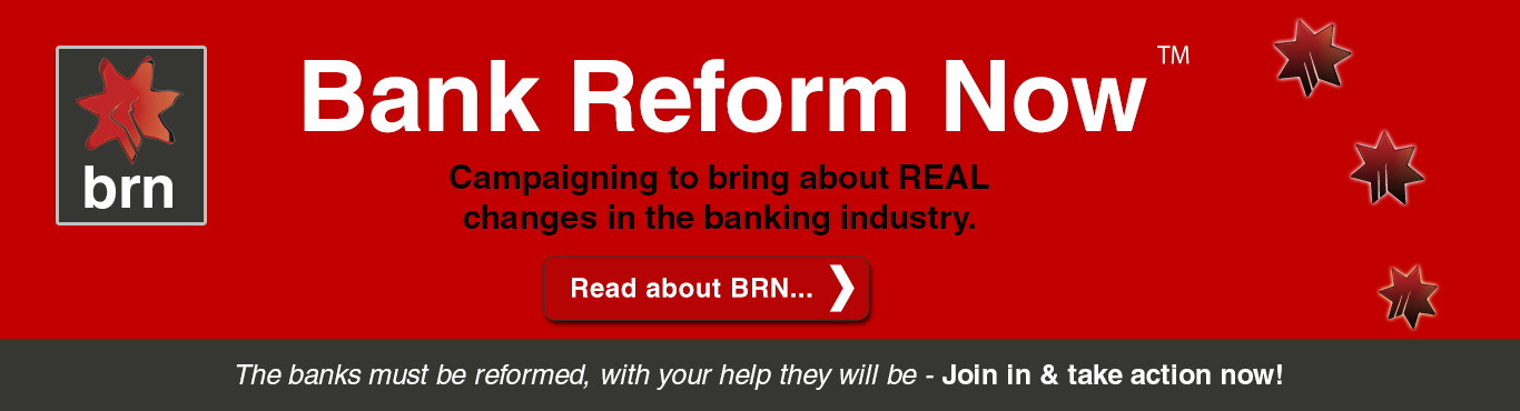 Bank Reform Now Australia