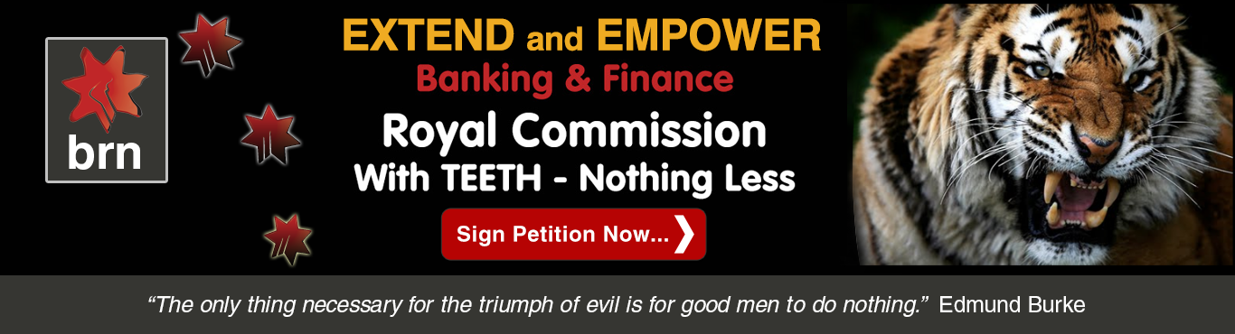 Petition Extend Banking Royal Commission Australia